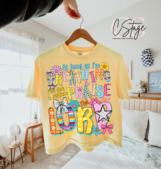 Reason to Praise the Lord Digital Image PNG