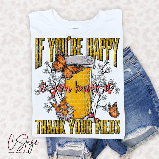 If You're Happy White Digital Image PNG