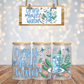 Drink your water Libby cup wrap digital image png
