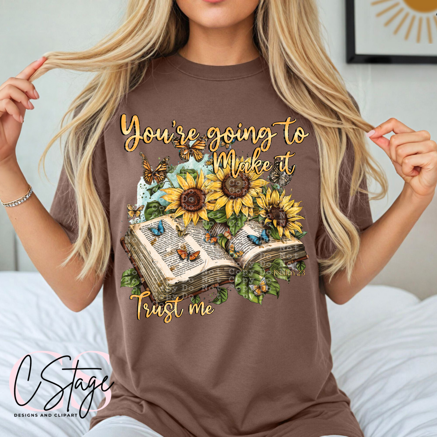 You’re going to make it, trust me digital image png