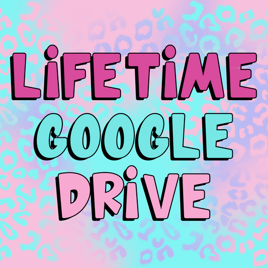 Lifetime google drive