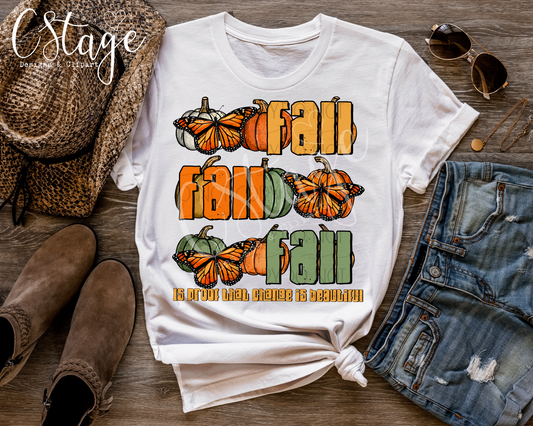 Fall is proof that change is beautiful digital image png