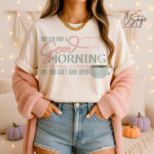 You can have a Good Morning Digital Image PNG