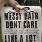 Messy Hair, Don’t Care Digital Image PNG