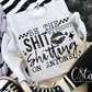 Be the sh*t without sh*tting on someone digital images png