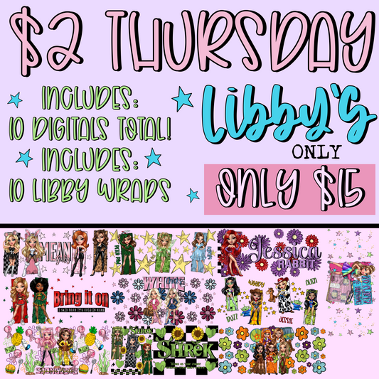 $2 Thursday LIBBY (ONLY) BUNDLE Digital Image PNG