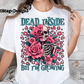 Dead Inside but I’m growing digital image png