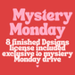 Mystery Monday 9/28 Digital Images PNG (NO LIBBYS, TUMBLER OR SEAMLESS)