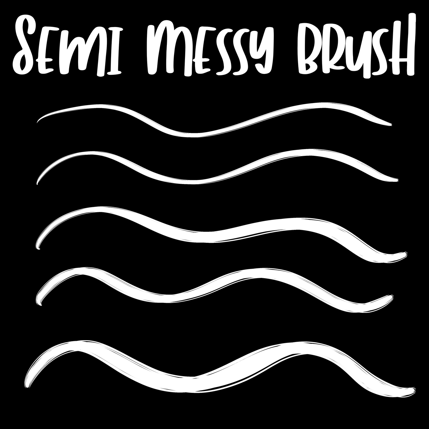 Semi Messy Brush File Only!