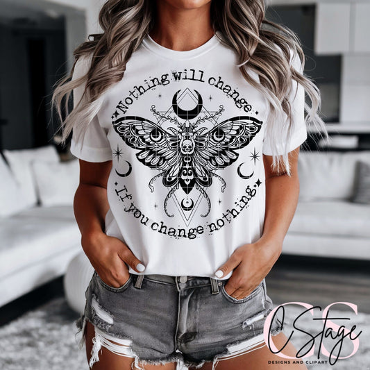 Nothing will change if you change nothing digital image png