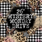 26’ MYSTERY MONDAY Yearly Google Drive