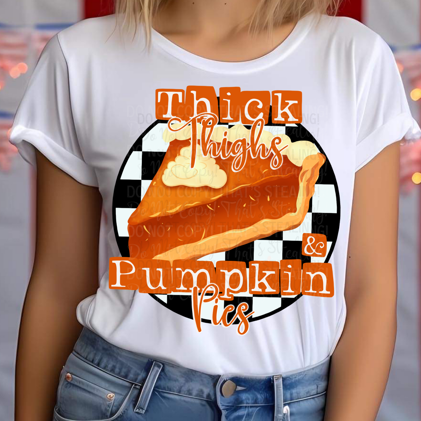 Thick Thighs & Pumpkin Pies Digital Image PNG