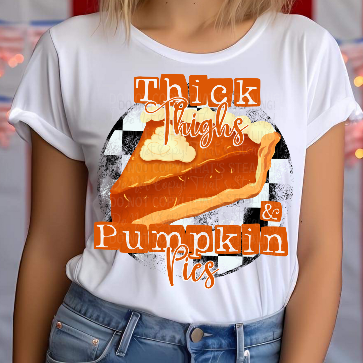 Thick Thighs & Pumpkin Pies Digital Image PNG