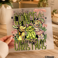 Just a gr*nch who loves Christmas DIGITAL IMAGE PNG (NOT A DTF TRANSFER)