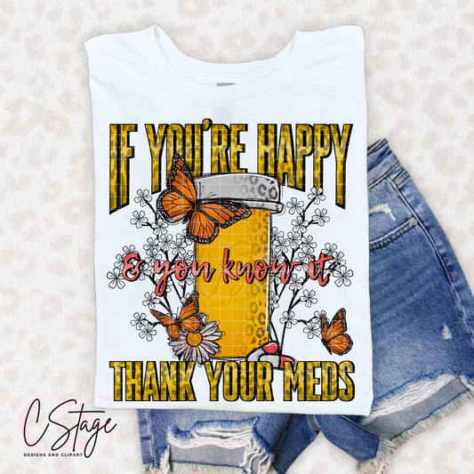 If You're Happy White Digital Image PNG