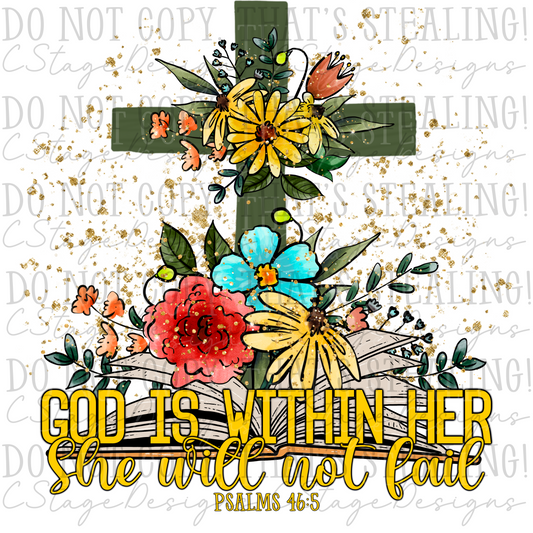 God is within her, she will not fail Digital Image PNG