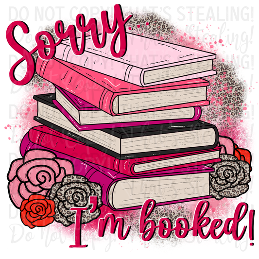 Sorry… I’m booked! Digital Image PNG