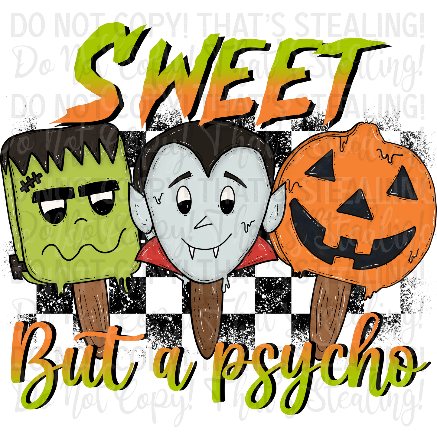 Sweet but a Psycho Digital Image PNG