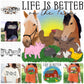 Life is better on the farm Bundle Digital Images PNG