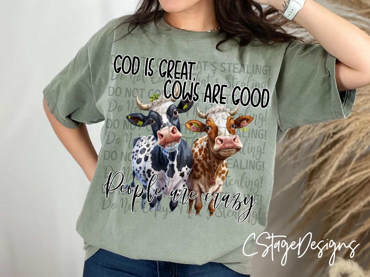 "God is great, Cows are good, people are crazy" Digital Image PNG5