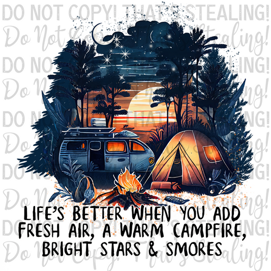 Life's better when you add fresh air, a warm campfire, bright stars & smores" Digital Image PNG