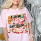 Feed me and tell me I'm pretty Digital Designs PNG