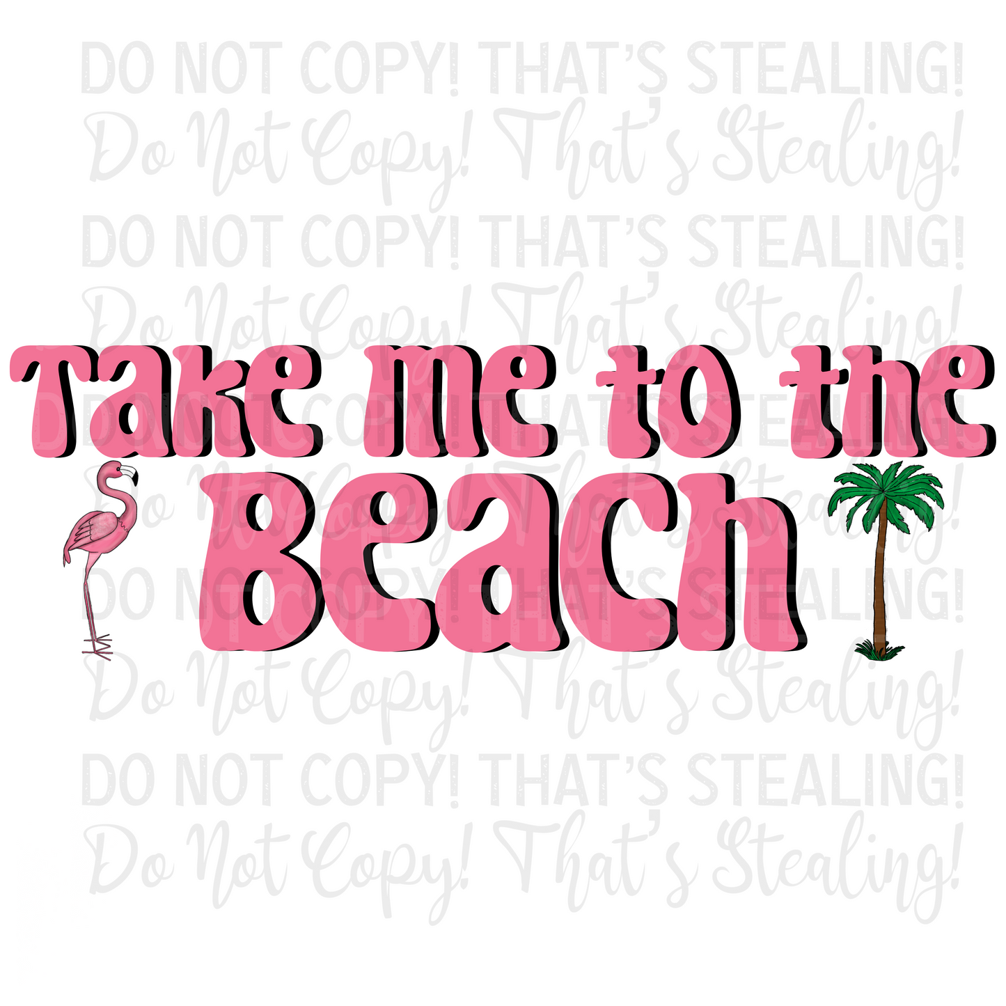 Take me to the beach front and back Digital Image PNG