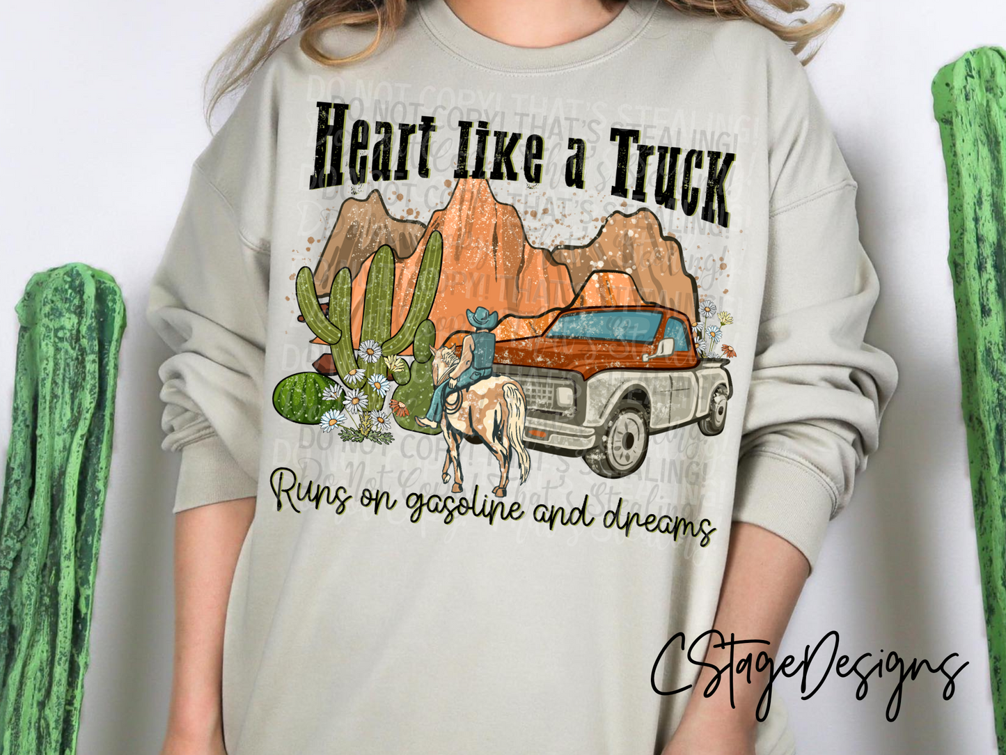 Heart like a truck runs on gasoline and dreams Digital Image PNG