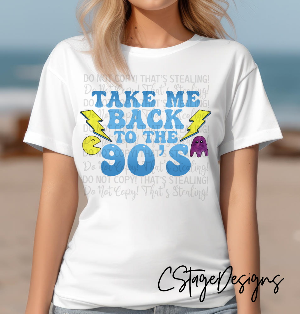 Take me back to the 90's front and back Digital Image PNG