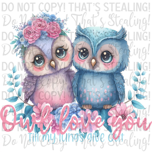 Owl Love You Till My Lungs Give Out Digital Image PNG
