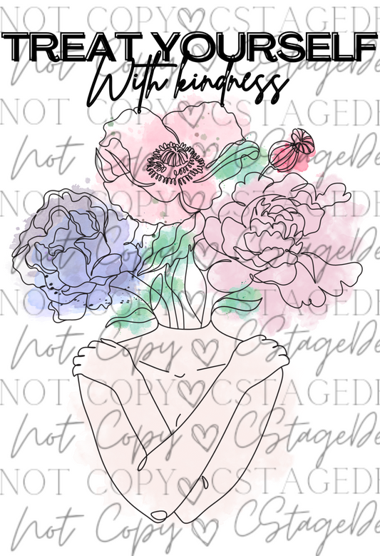 Treat Yourself With Kindness Digtial Image PNG