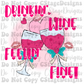 Drinkin Wine, Feelin Fine Digital Image PNG