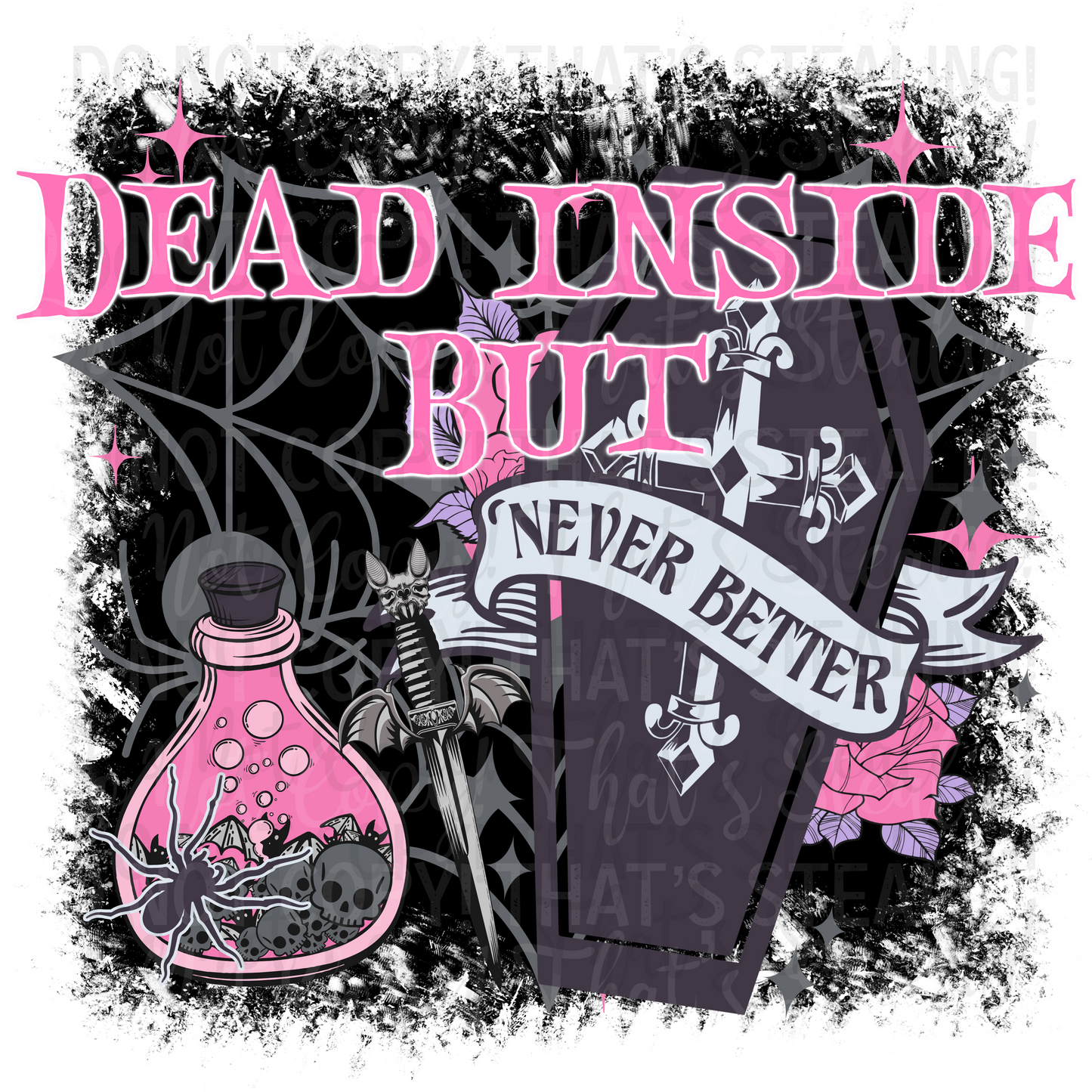 Dead inside but never better Digital Image PNG