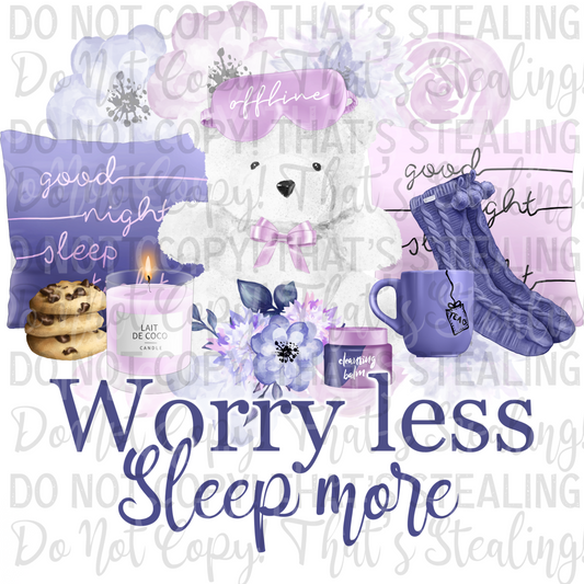 Worry Less Sleep More Digital Image PNG