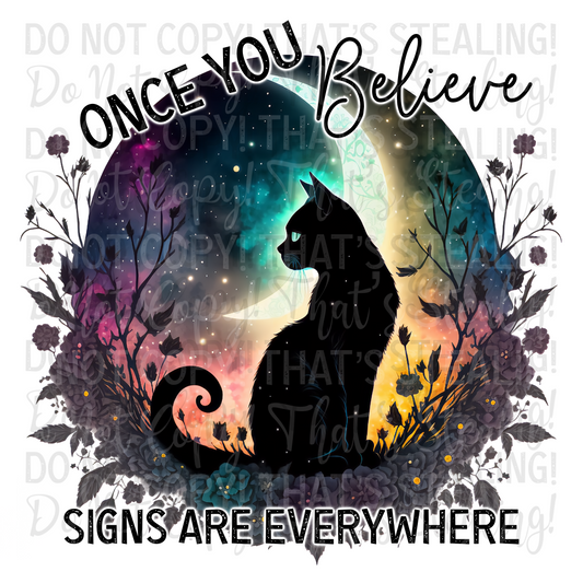 Once You Believe, Signs are Everywhere Digital Image PNG