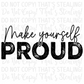 Make yourself proud Digital Image PNG