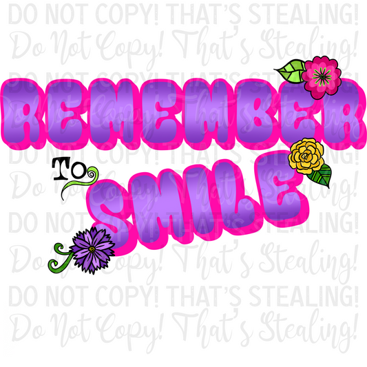 Remember to smile Digital Image PNG