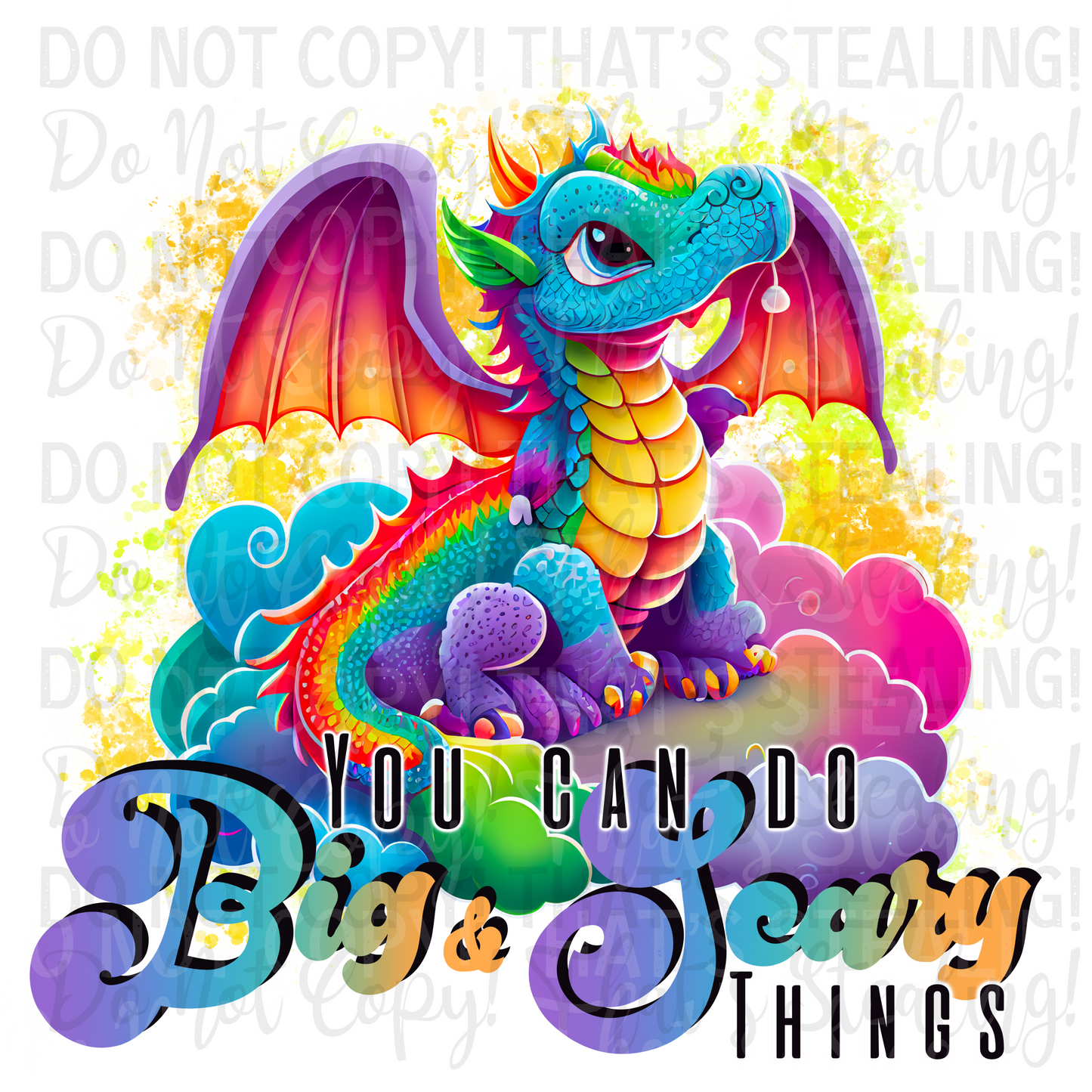 You can do big and scary things Digital Image PNG