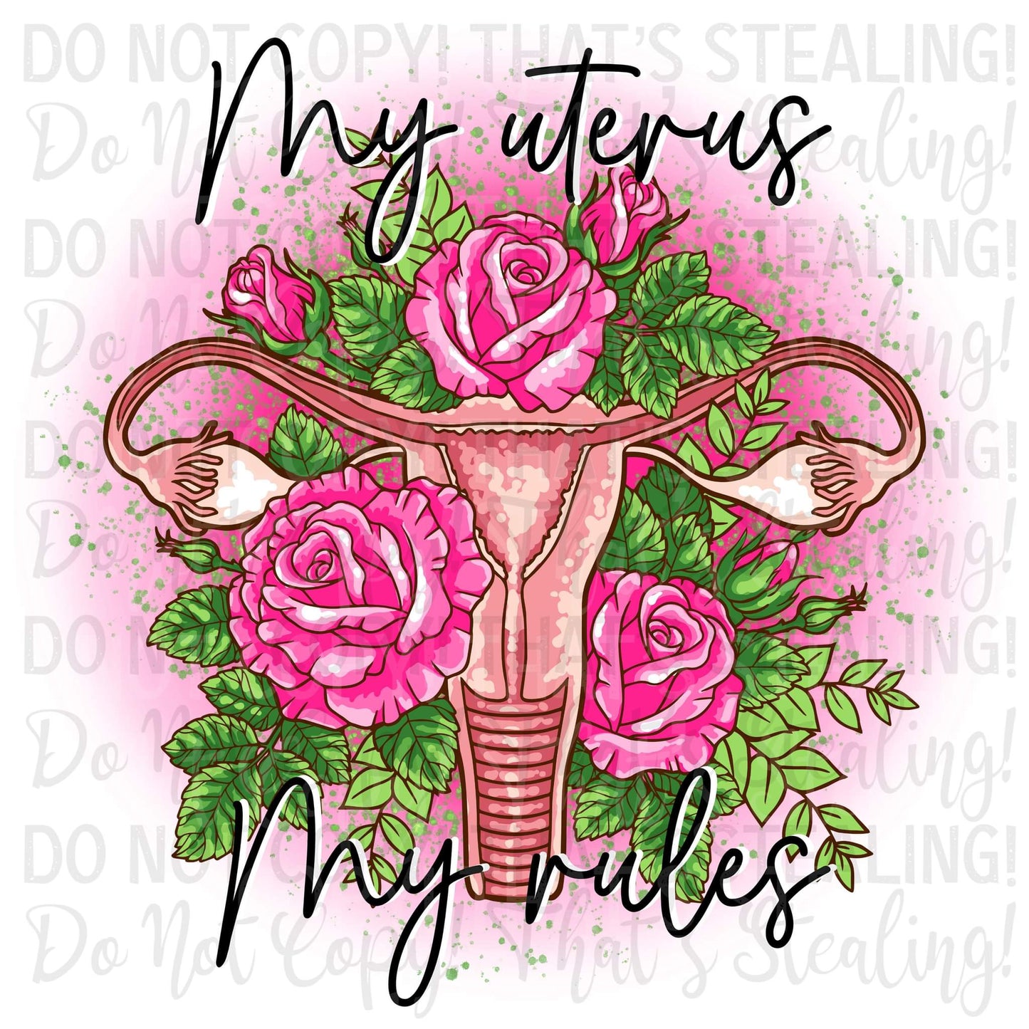 My uterus, my rules Digital Image PNG